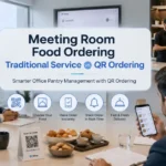 Meeting Room Food Ordering Traditional Service vs QR Ordering