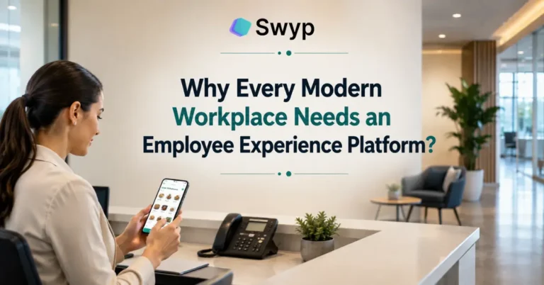 Why Every Modern Workplace Needs an Employee Experience Platform